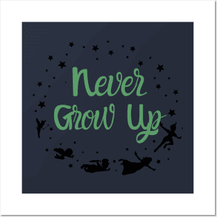 Never Grow Up Posters and Art